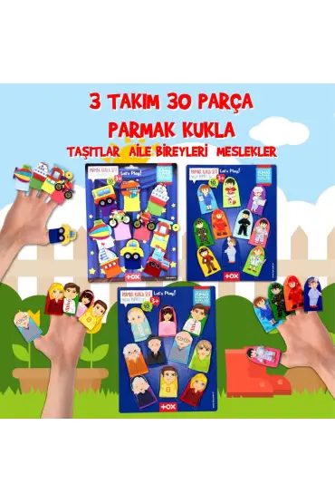  247 3 Set - 30 Parça  Taşıtlar, Aile Bireyleri ve Meslekler Parmak Kukla