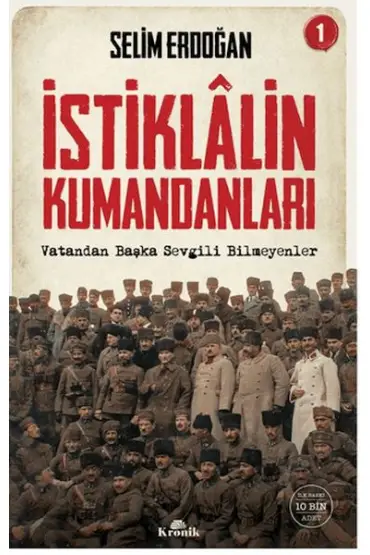 İstiklalin Kumandanları 1  (4022)