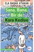 Sana, Bana, Bir de Kara Kediye  (4022)