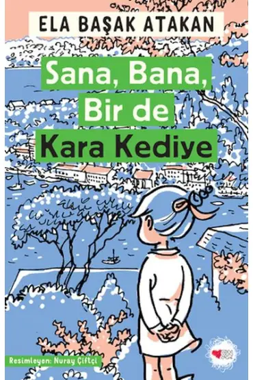 Sana, Bana, Bir de Kara Kediye  (4022)