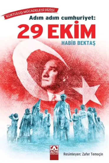 Adım Adım Cumhuriyet: 29 Ekim  (4022)