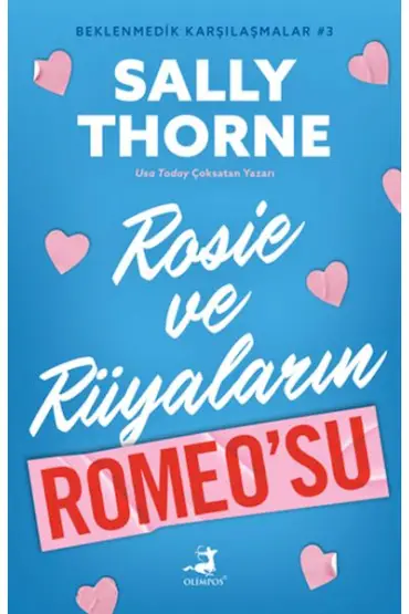 Rosıe Ve Rüyaların Romeo’Su  - Beklenmedik Karşılaşmalar 3   (4022)