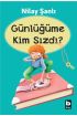 Günlüğüme Kim Sızdı?  (4022)