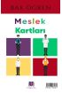 Meslekler - Bak Öğren Kartları - İlk Bilgilerim  (4022)