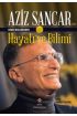 Aziz Sancar'ın Kendi Kaleminden Hayatı ve Bilimi  (4022)