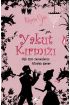 Yakut Kırmızı (Ciltli)  Aşk Tüm Zamanların İçinden Geçer  (4022)