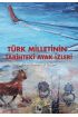 Türk Milletinin Tarihteki Ayak izleri  (4022)