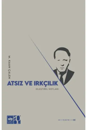 Atsız ve Irkçılık  (4022)