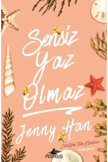 Sensiz Yaz Olmaz  (4022)