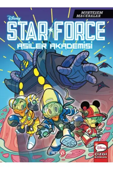 Disney Muhteşem Maceralar Star Force Asiler Akademisi  (4022)