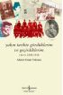 Yakın Tarihte Gördüklerim Ve Geçirdiklerim – Cilt I:1888-1918  (4022)