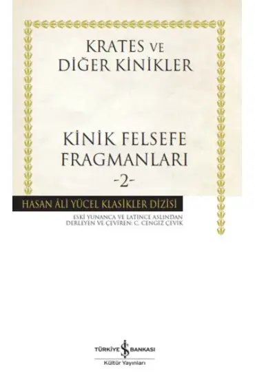 Kinik Felsefe Fragmanları -2 - Hasan Ali Yücel Klasikleri  (4022)