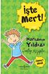 İşte Mert! – Haftanın Yıldızı – Cömert Olmak  (4022)