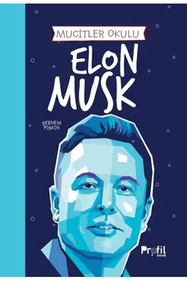 Elon Musk - Mucitler Okulu  (4022)