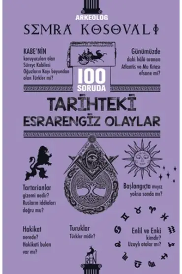 100 Soruda Tarihteki Esrarengiz Olaylar  (4022)