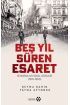 Beş Yıl Süren Esaret  (4022)