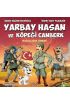 Yarbay Hasan ve Köpeği Canberk - Bağlılığın Önemi  (4022)