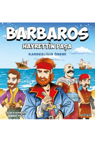 Barbaros Hayrettin Paşa - Kardeşliğin Önemi  (4022)