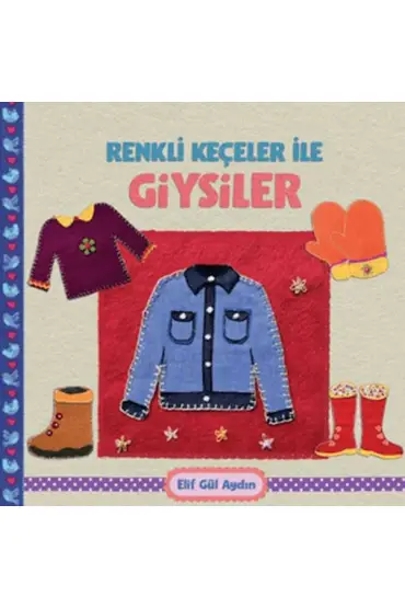 Renkli Keçeler ile Giysiler  (4022)