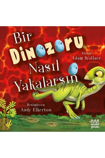 Bir Dinozoru Nasıl Yakalarsın  (4022)