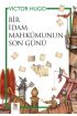 Bir İdam Mahkumunun Son Günü  (4022)