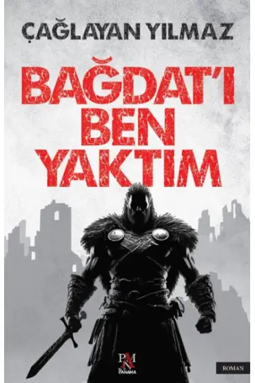 Bağdat’ı Ben Yaktım  (4022)