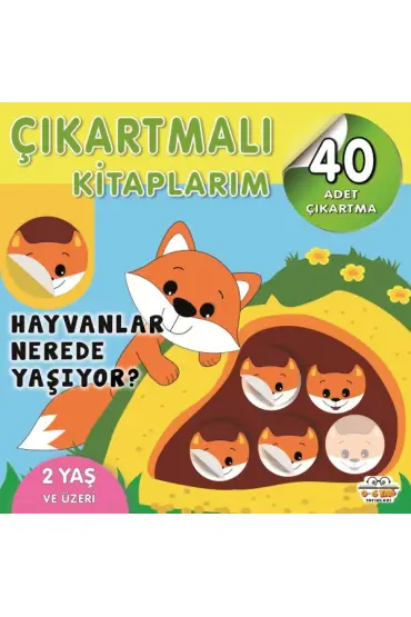 Çıkartmalı Kitaplarım-Hayvanlar Nerede Yaşıyor?  (4022)