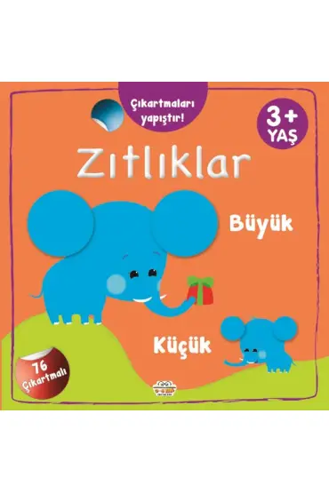 Çıkartmaları Yapıştır-Zıtlıklar (Büyük-Küçük)  (4022)