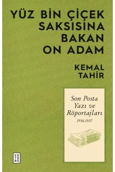 Yüz Bin Çiçek Saksısına Bakan On Adam  (4022)