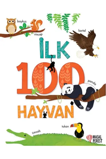 İlk 100 Hayvan  (4022)