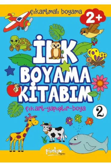 Çıkartmalı İlk Boyama Kitabım 2+ Yaş-2  (4022)