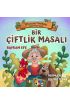 Bir Çiftlik Masalı - Efe Çocuk Tiyatrosu Masal Kitabı Serisi  (4022)