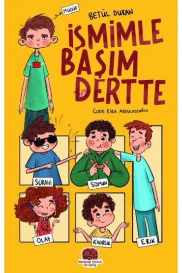 İsmimle Başım Dertte  (4022)