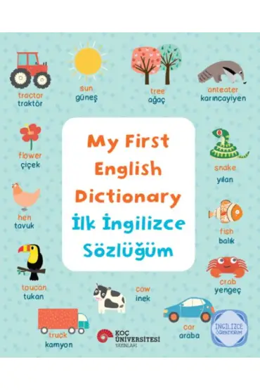 My Fırst Englısh Dıctıonary - İlk İngilizce Sözlüğüm İngilizce Öğreniyorum  (4022)