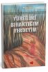 Yüreğimi Bıraktığım Yerdeyim  (4022)