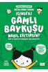 İçindeki Gamlı Baykuşu Nasıl Eğitirsin  (4022)