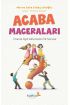 Acaba Maceraları - İmanla İlgili Akla Gelen İlk Sorular  (4022)