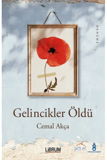 Gelincikler Öldü  (4022)