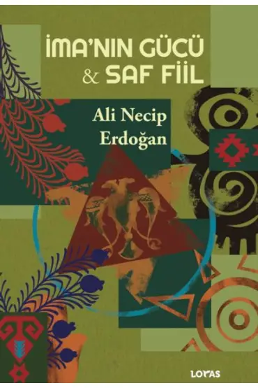 İma’nın Gücü - Saf Fiil  (4022)