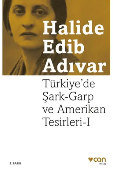 Türkiye'de Şark-Garp ve Amerikan Tesirleri I (Yeni Kapak)  (4022)