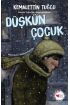 Düşkün Çocuk  (4022)