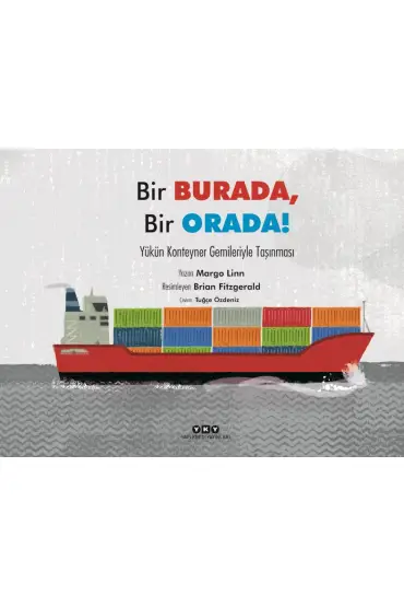 Bir Burada, Bir Orada! – Yükün Konteyner Gemileriyle Taşınması  (4022)