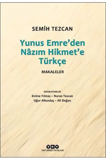 Yunus Emre’den Nâzım Hikmet’e Türkçe Makaleler  (4022)