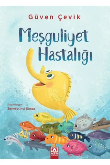 Meşguliyet Hastalığı  (4022)