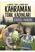 Kahraman Türk Kadınları Gördesli Makbule  (4022)