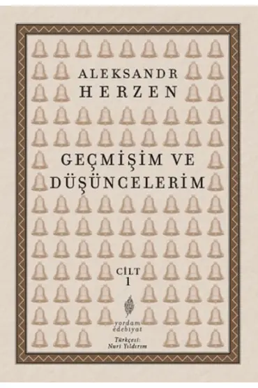 Geçmişim ve Düşüncelerim Cilt 1  (4022)