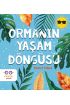 Ormanın Yaşam Döngüsü  (4022)