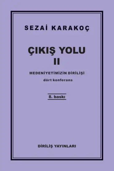 Çıkış Yolu 2 - Medeniyetimizin Dirilişi  (4022)