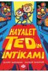 Hayalet Ted’in İntikamı 2  (4022)