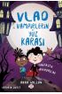 Vlad - Vampirlerin Yüz Karası 2 - Fantastik Arkadaşlar  (4022)